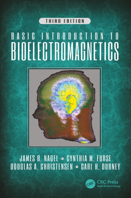 Basic Introduction to Bioelectromagnetics, Third Edition, PDF eBook