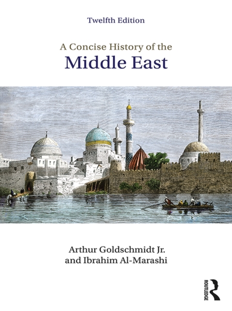 A Concise History of the Middle East, EPUB eBook