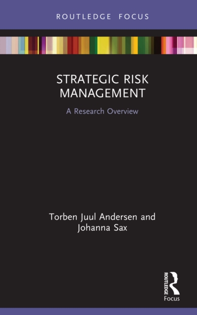Strategic Risk Management : A Research Overview, PDF eBook