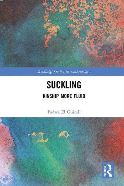 Suckling : Kinship More Fluid, EPUB eBook