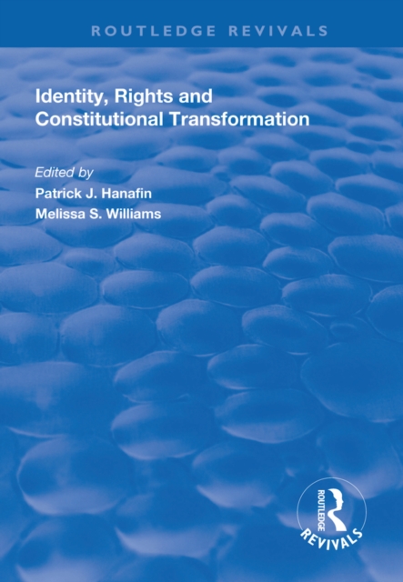 Identity, Rights and Constitutional Transformation, EPUB eBook