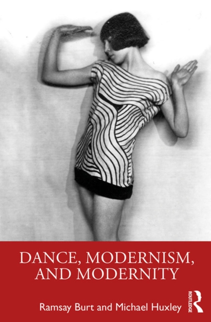 Dance, Modernism, and Modernity, EPUB eBook
