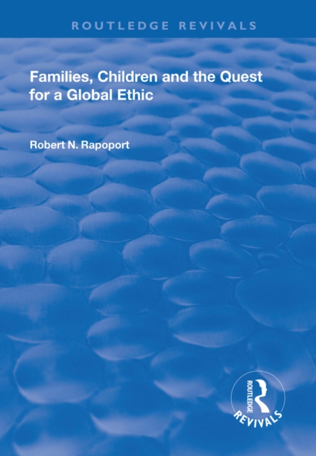 Families, Children and the Quest for a Global Ethic, EPUB eBook