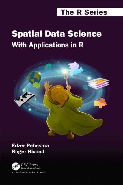 Spatial Data Science : With Applications in R, EPUB eBook