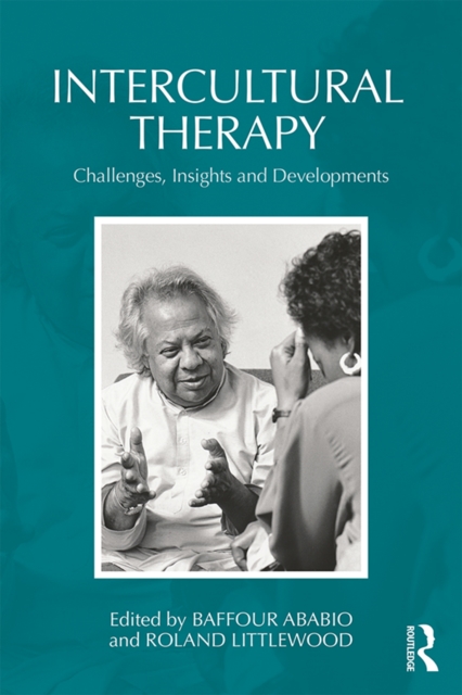 Intercultural Therapy : Challenges, Insights and Developments, EPUB eBook