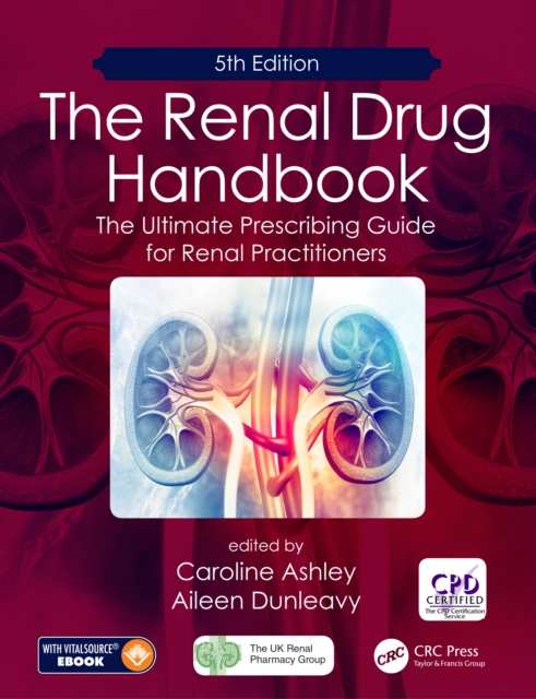 Renal Drug Handbook : The Ultimate Prescribing Guide for Renal ...