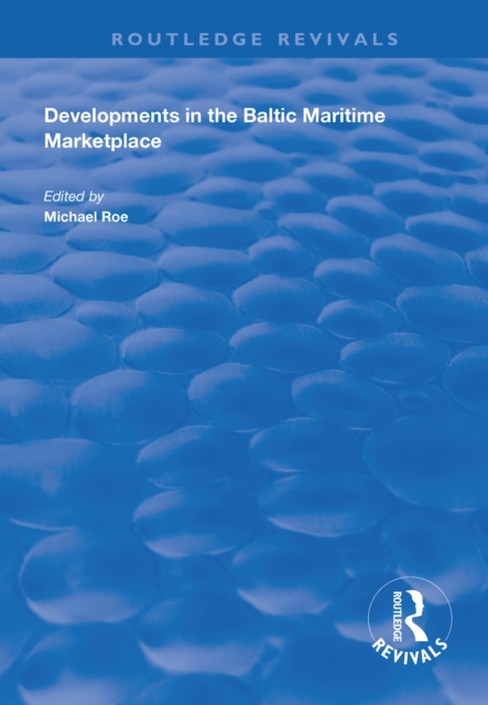 Developments in the Baltic Maritime Marketplace, EPUB eBook