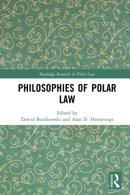 Philosophies of Polar Law, PDF eBook