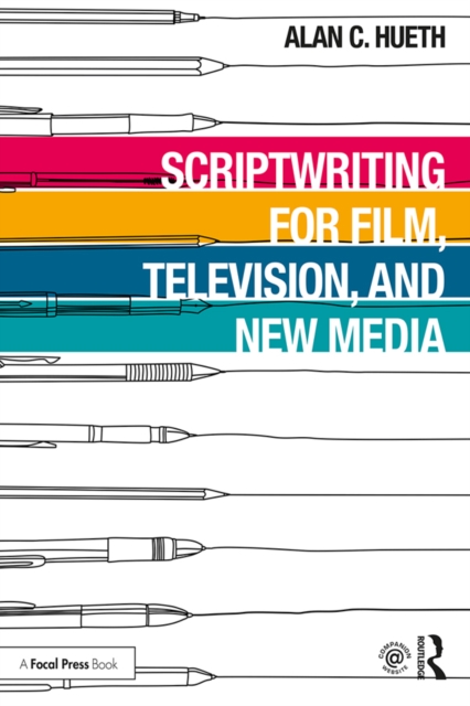 Scriptwriting for Film, Television and New Media, EPUB eBook