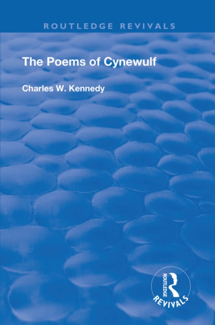The Poems Of Cynewulf (1910), PDF eBook