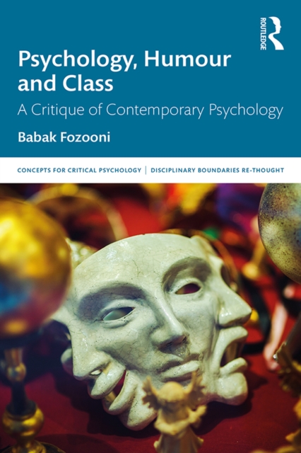 Psychology, Humour and Class : A Critique of Contemporary Psychology, EPUB eBook