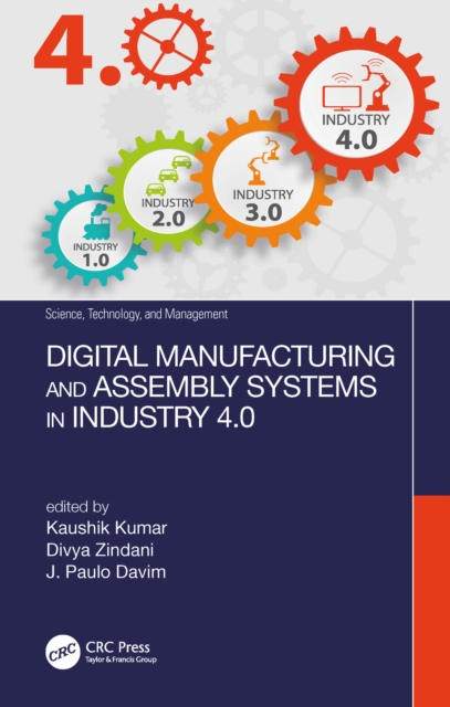 Digital Manufacturing and Assembly Systems in Industry 4.0, PDF eBook