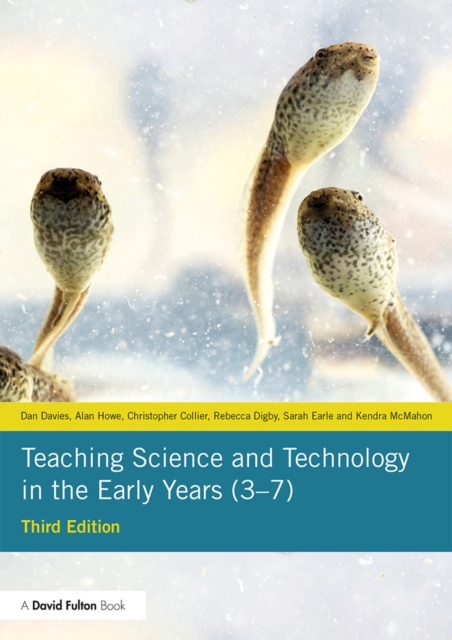 Teaching Science and Technology in the Early Years (3-7), EPUB eBook