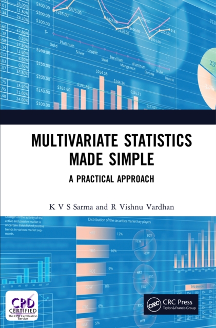 Multivariate Statistics Made Simple : A Practical Approach, PDF eBook