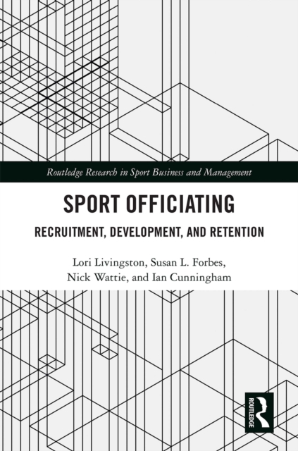 Sport Officiating : Recruitment, Development, and Retention, PDF eBook