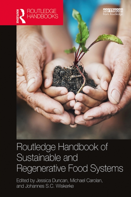 Routledge Handbook of Sustainable and Regenerative Food Systems, EPUB eBook