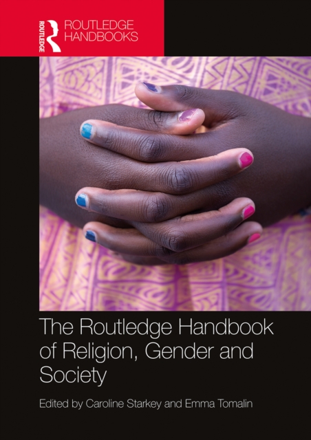 The Routledge Handbook of Religion, Gender and Society, EPUB eBook