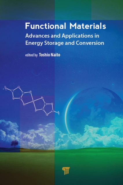 Functional Materials : Advances and Applications in Energy Storage and Conversion, EPUB eBook