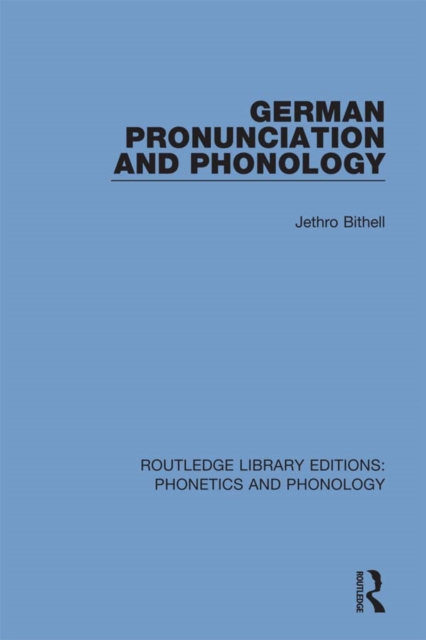 German Pronunciation and Phonology, PDF eBook