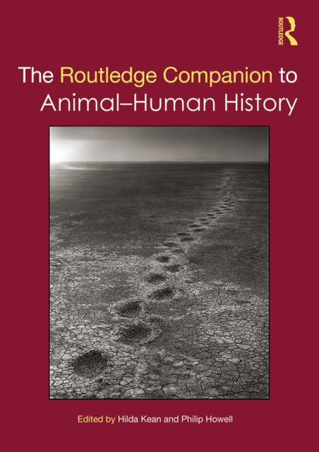 The Routledge Companion to Animal-Human History, PDF eBook