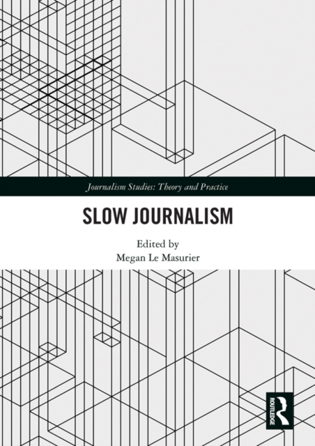 Slow Journalism, EPUB eBook