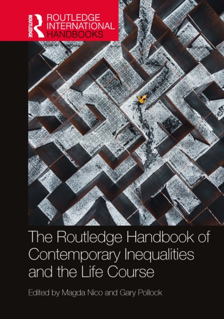 The Routledge Handbook of Contemporary Inequalities and the Life Course, PDF eBook