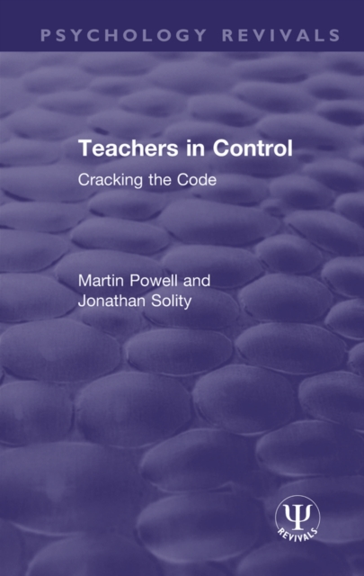 Teachers in Control : Cracking the Code, PDF eBook