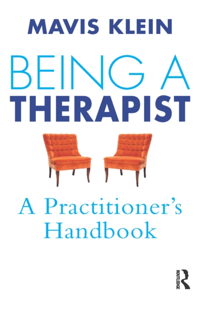 Being a Therapist : A Practitioner's Handbook, PDF eBook
