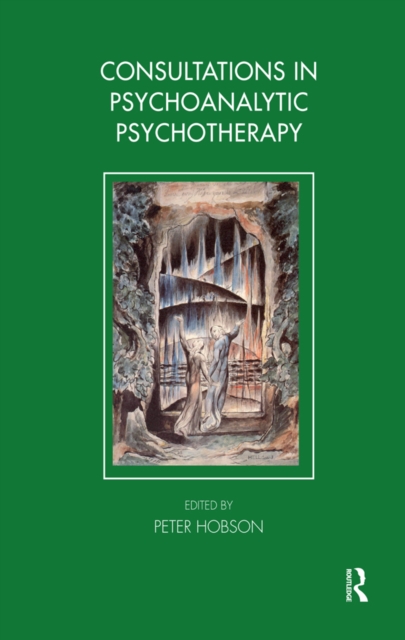 Consultations in Dynamic Psychotherapy, PDF eBook