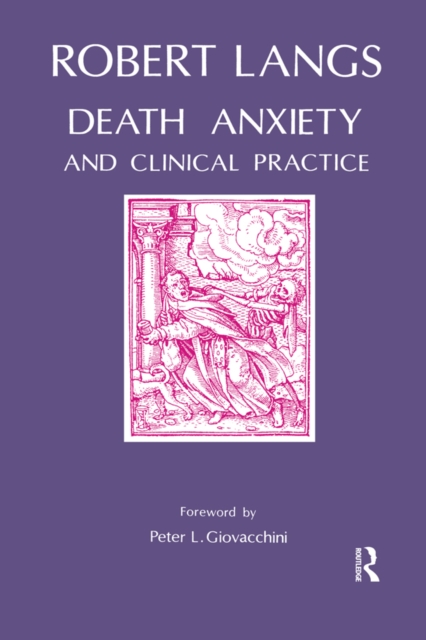 Death Anxiety and Clinical Practice, PDF eBook