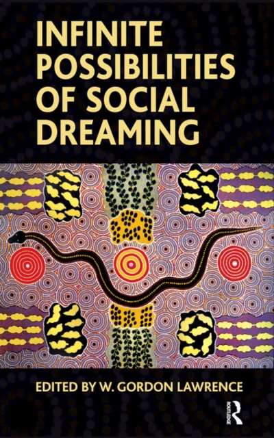 Infinite Possibilities of Social Dreaming, PDF eBook