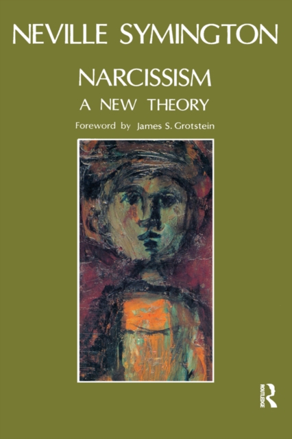 Narcissism : A New Theory, PDF eBook