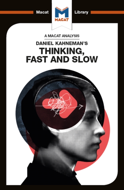 An Analysis of Daniel Kahneman's Thinking, Fast and Slow, PDF eBook