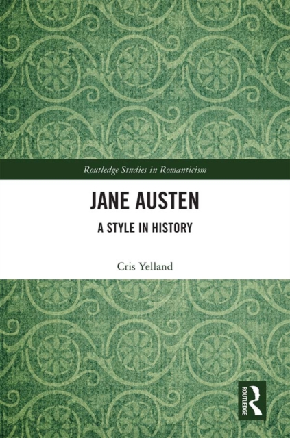 Jane Austen : A Style in History, PDF eBook