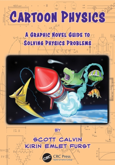 Cartoon Physics : A Graphic Novel Guide to Solving Physics Problems, PDF eBook