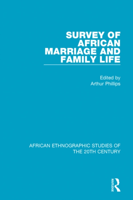 Survey of African Marriage and Family Life, PDF eBook