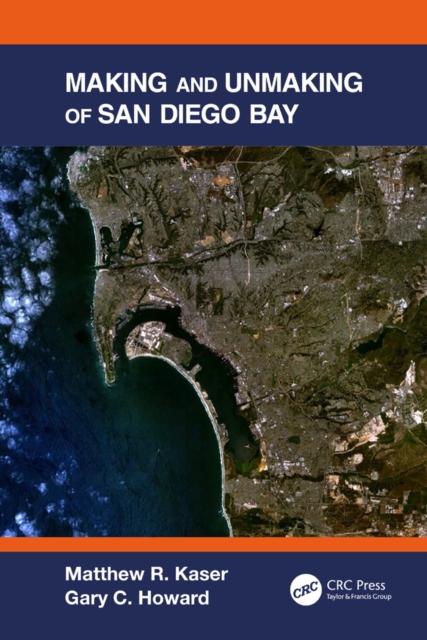 Making and Unmaking of San Diego Bay, PDF eBook