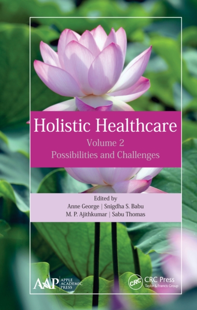 Holistic Healthcare : Possibilities and Challenges Volume 2, EPUB eBook