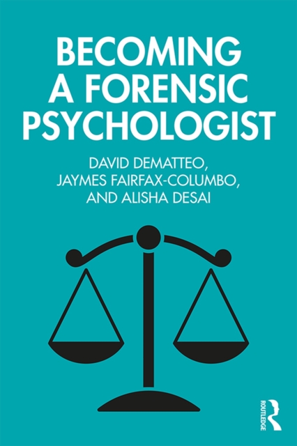 Becoming a Forensic Psychologist, PDF eBook