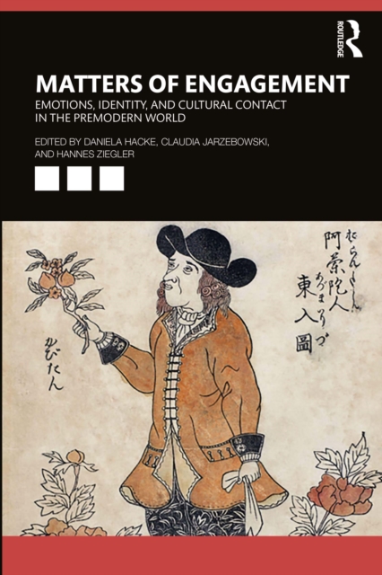 Matters of Engagement : Emotions, Identity, and Cultural Contact in the Premodern World, PDF eBook