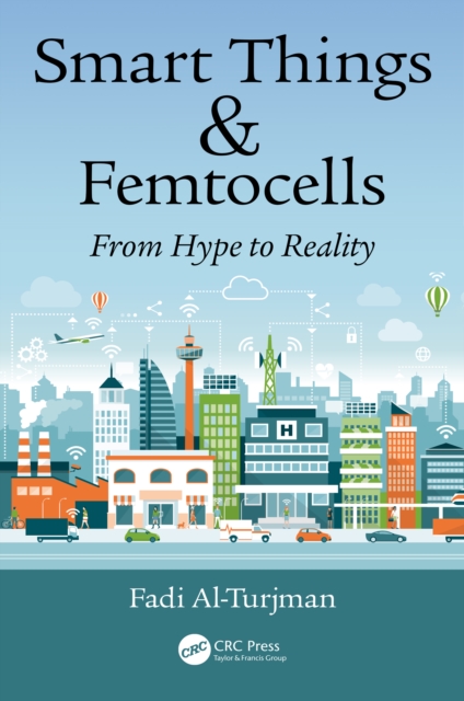 Smart Things and Femtocells : From Hype to Reality, PDF eBook