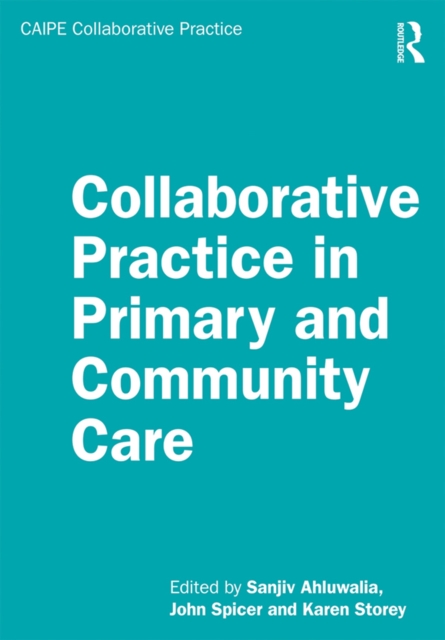 Collaborative Practice in Primary and Community Care, PDF eBook