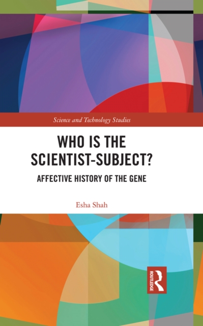 Who is the Scientist-Subject? : Affective History of the Gene, EPUB eBook