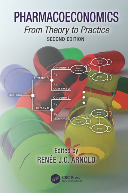 Pharmacoeconomics : From Theory to Practice, EPUB eBook