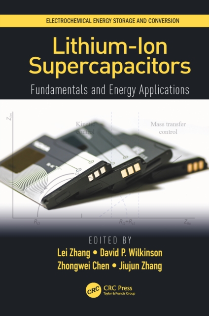 Lithium-Ion Supercapacitors : Fundamentals and Energy Applications, PDF eBook