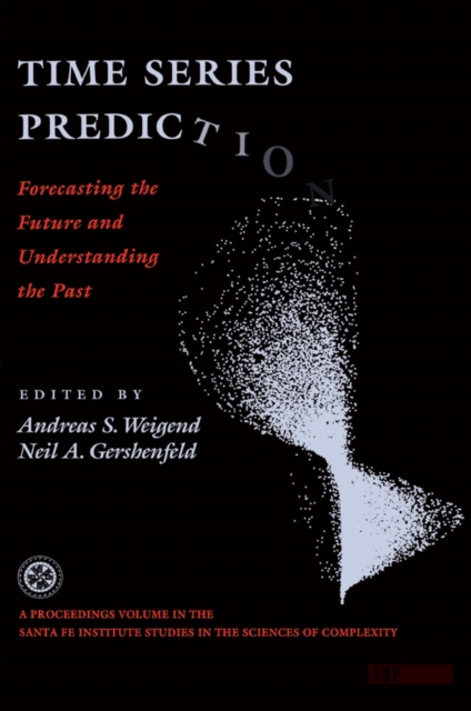 Time Series Prediction : Forecasting The Future And Understanding The Past, PDF eBook