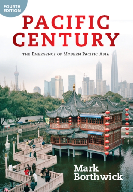 Pacific Century : The Emergence of Modern Pacific Asia, PDF eBook