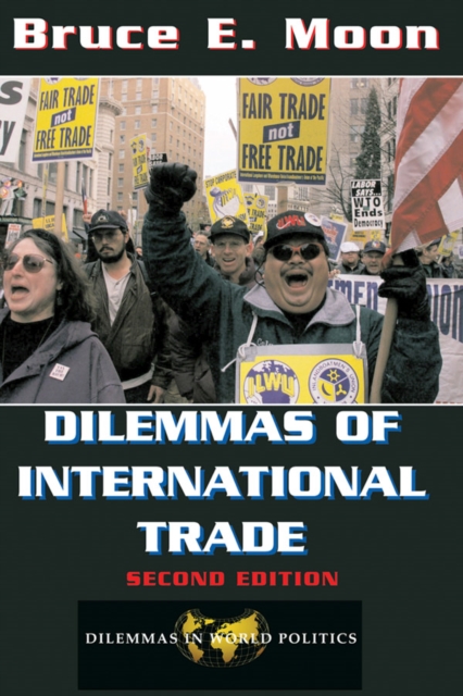 Dilemmas Of International Trade : Second Edition, PDF eBook
