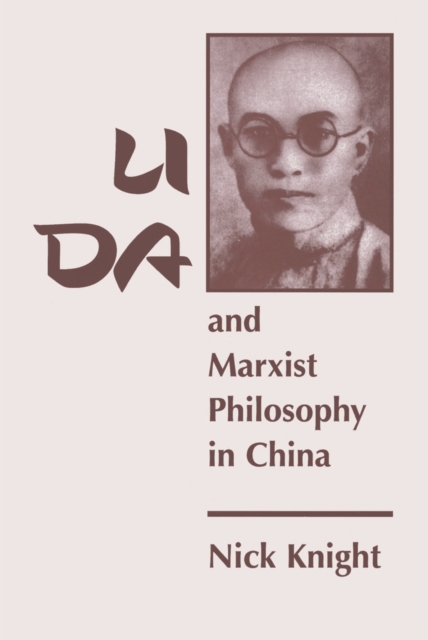 Li Da And Marxist Philosophy In China, PDF eBook