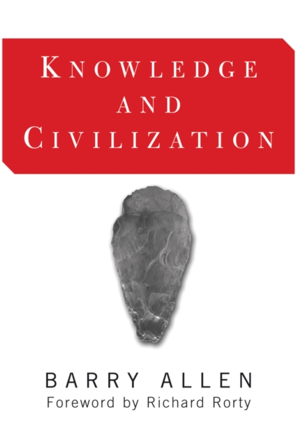 Knowledge And Civilization, PDF eBook